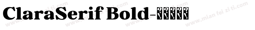 ClaraSerif Bold字体转换